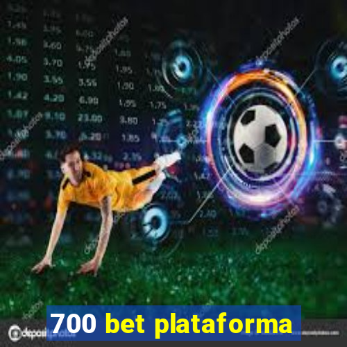 700 bet plataforma